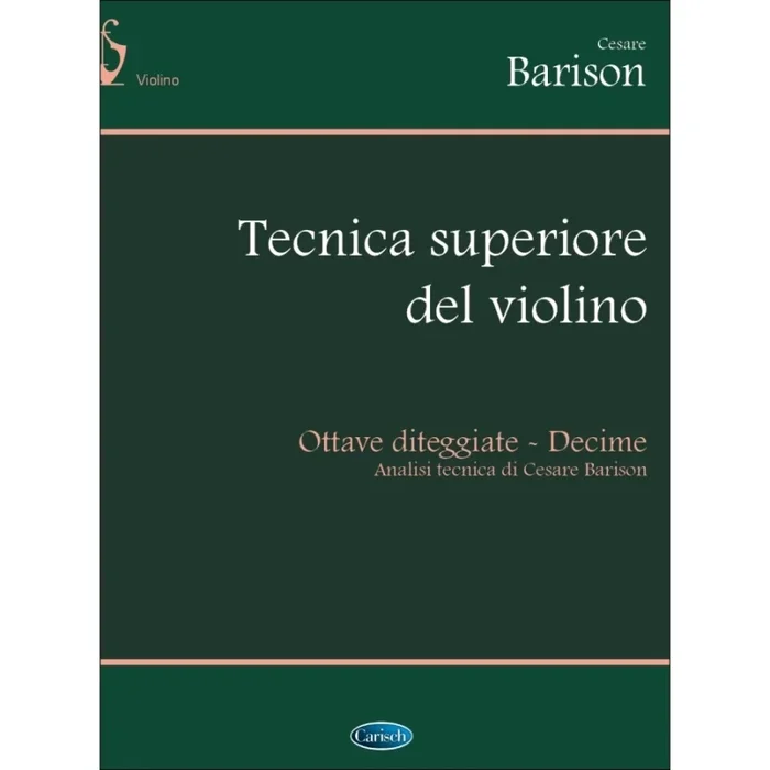 Barison, C. – Tecnica Superiore Del Violino
