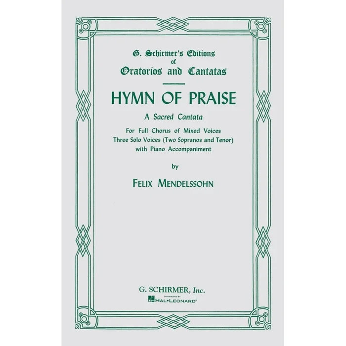 Bartholdy, Felix Mendelssohn – Hymn of Praise