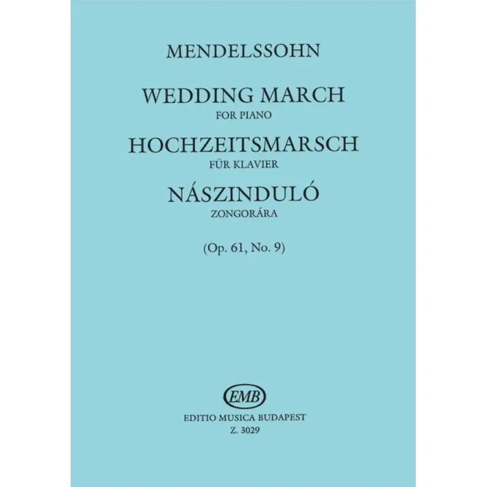 Bartholdy, Felix Mendelssohn – Wedding March No. 9