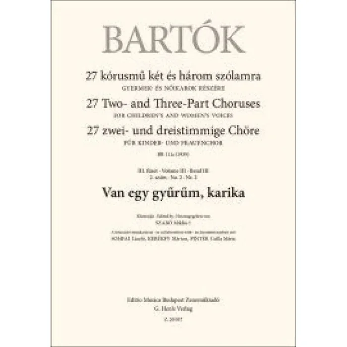 Bartók, Béla – Van egy gyurum, karika (upper voices)