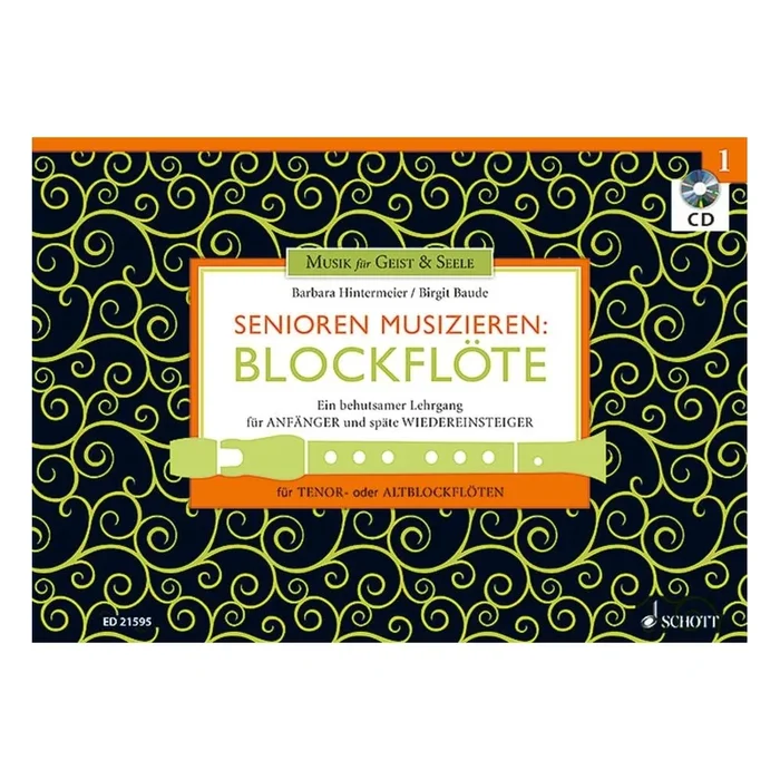 Baude & Hintermeier – Senioren musizieren: Blockflöte Vol. 1