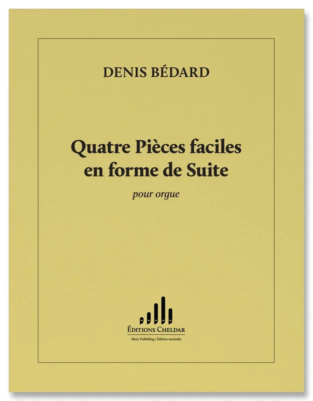 Bédard: 4 Pièces faciles en forme de Suite