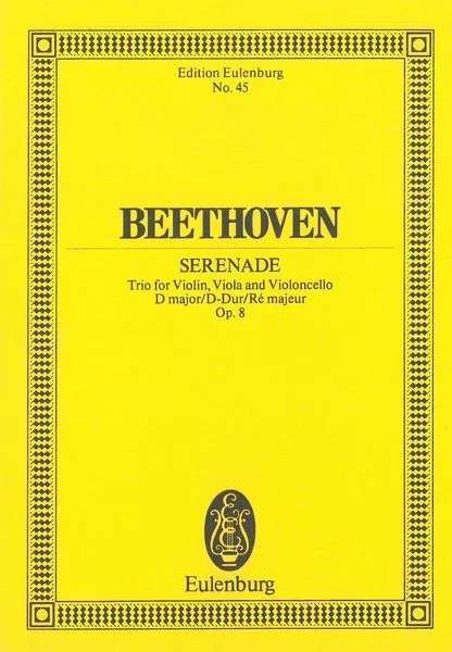 Beethoven: Serenade (String Trio) in D Major, Op. 8