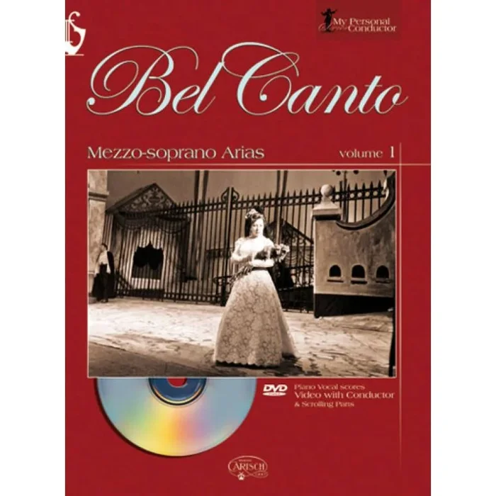 Bel Canto Mezzo-Soprano Arias – Volume 1