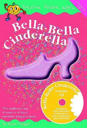 Bella-Bella Cinderella (incl, CD)