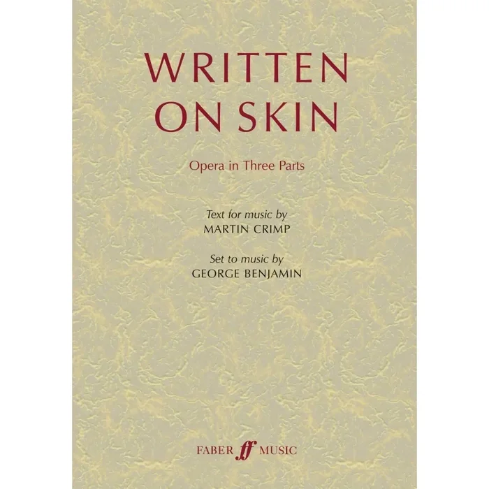 Benjamin, George – Written on Skin (text)