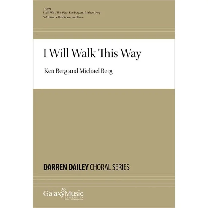 Berg, Ken – I Will Walk This Way