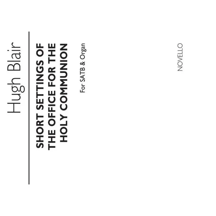 Blair, Hugh – The Office For The Holy Communion In F