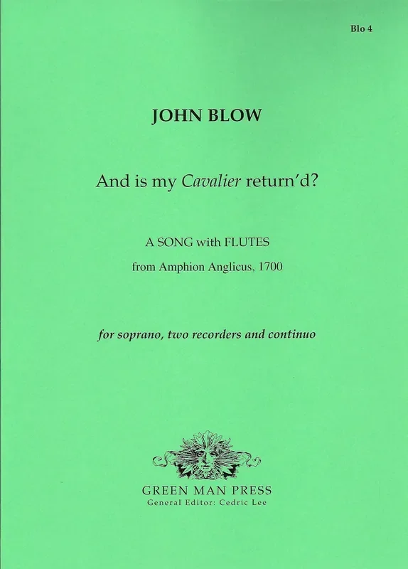 Blow And is my Cavalier return‘d?