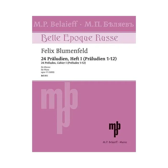 Blumenfeld, Felix – 24 Preludes op. 17 Issue 1