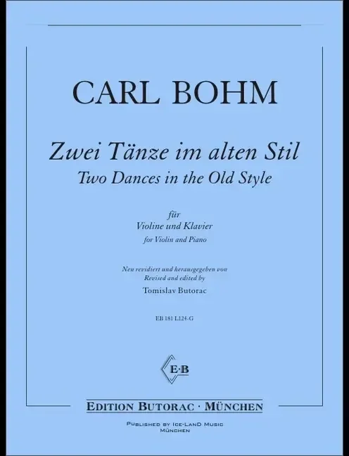 Bohm: Two Dances in the Old Style
