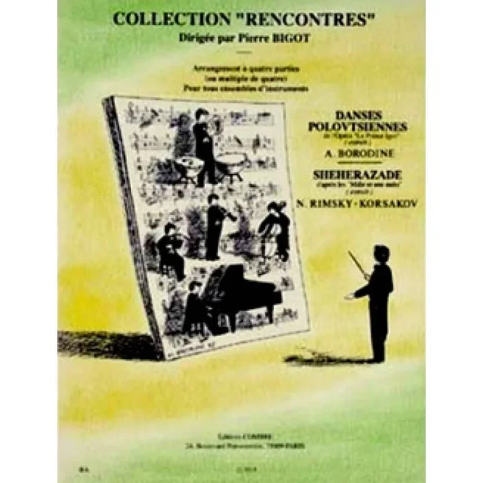 Borodin & Rimsky-Korsakov – Danses polovtsiennes / Shéhérazade