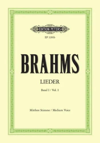 Brahms : Lieder: Complete Songs Vol.1 High Voice & Piano (Peters)