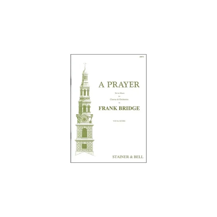 Bridge, Frank – A Prayer. Vocal Score