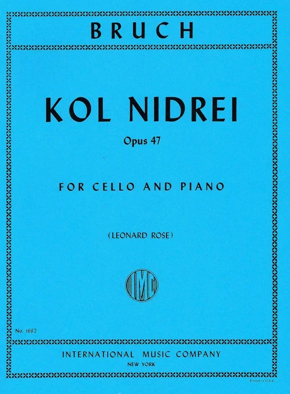 Bruch: Kol Nidrei, Op. 47