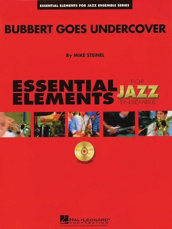 Bubbert Goes Undercover Essential Elements Jazz1.5 (Music Score/Parts/CD)