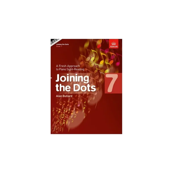 Bullard, Alan – Joining the Dots, Book 7 (Piano)