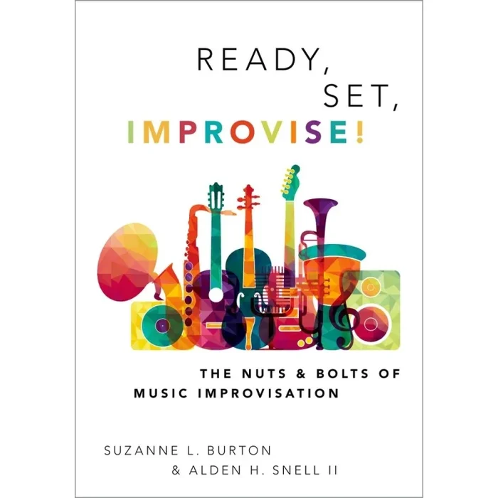 Burton, Suzanne – Ready, Set, Improvise!