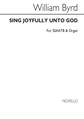 Byrd : Sing Joyfully Unto God: SATB, Piano Accompaniment (Archive)