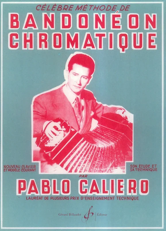 Caliero: Célébre méthode de bandonéon chromatique