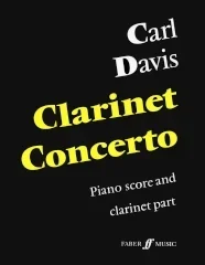 Carl Davis : Carl Davis : Clarinet Concerto – Clarinet, Piano – Faber Digital