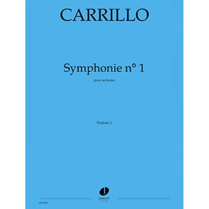Carrillo, Julian – Symphonie n°1
