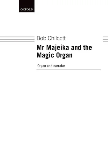 Chilcott : Mr. Majeika and the Magic Organ
