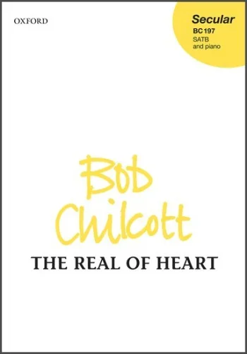 Chilcott : The Real of Heart
