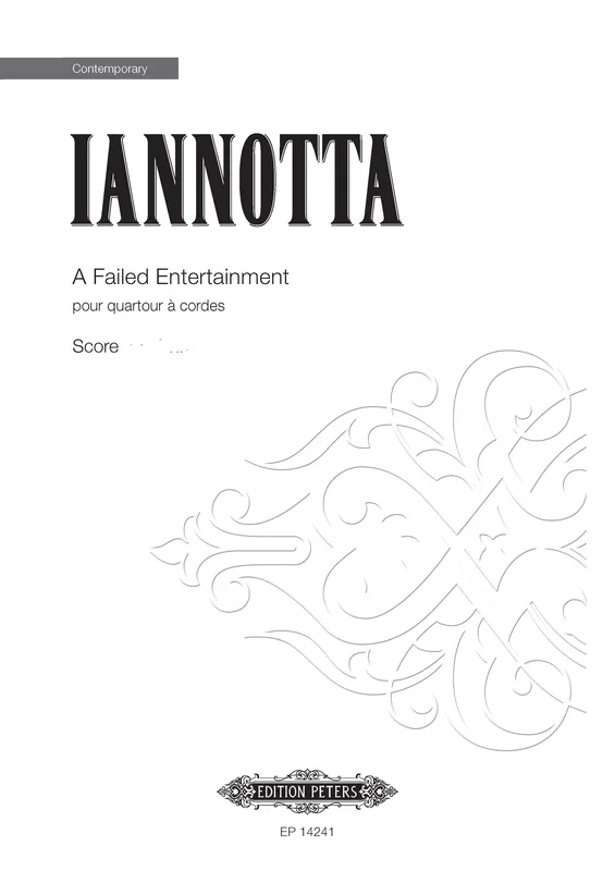 Clara Iannotta : Clara Iannotta : A Failed Entertainment – String Quartet – Faber Digital