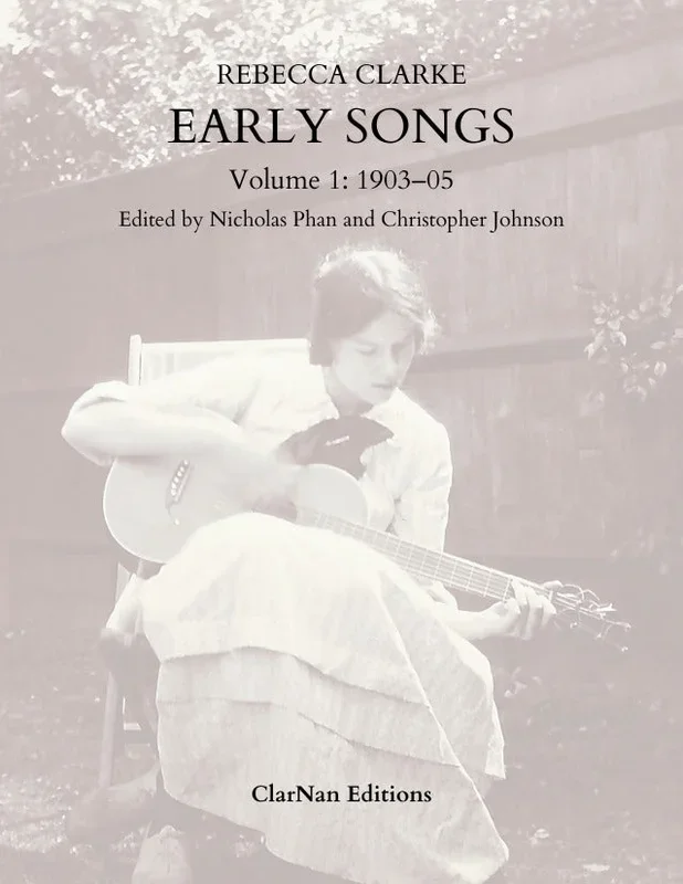 Clarke: Early Songs – Volume 1 (1903-1905)