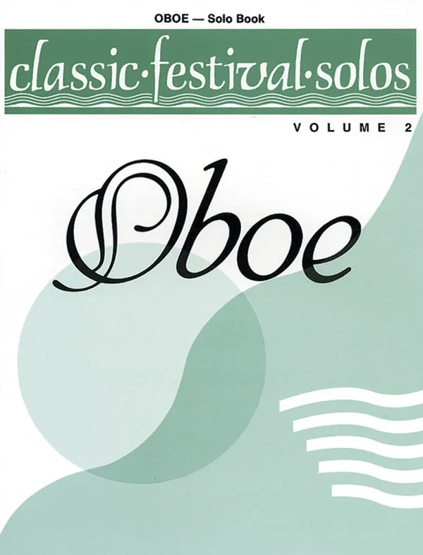 Classic Festival Solos – Oboe – Volume 2