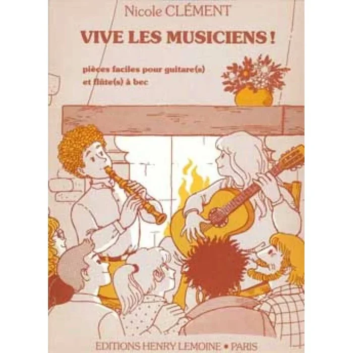 Clement, Nicole – Vive les musiciens