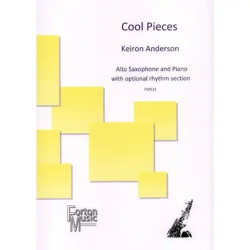 Cool Pieces – Alto Sax and Piano, with Optional Rhythm Section