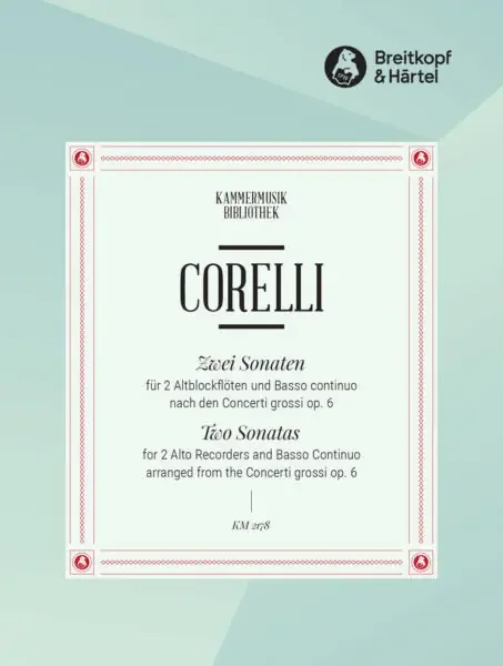 Corelli 2 Sonatas in F major based on the Concerti grossi Op. 6