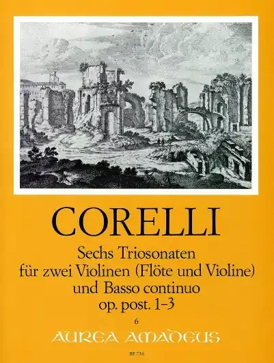 Corelli 6 Trio Sonatas for 2 Violins and Basso Continuo, Vol. 1