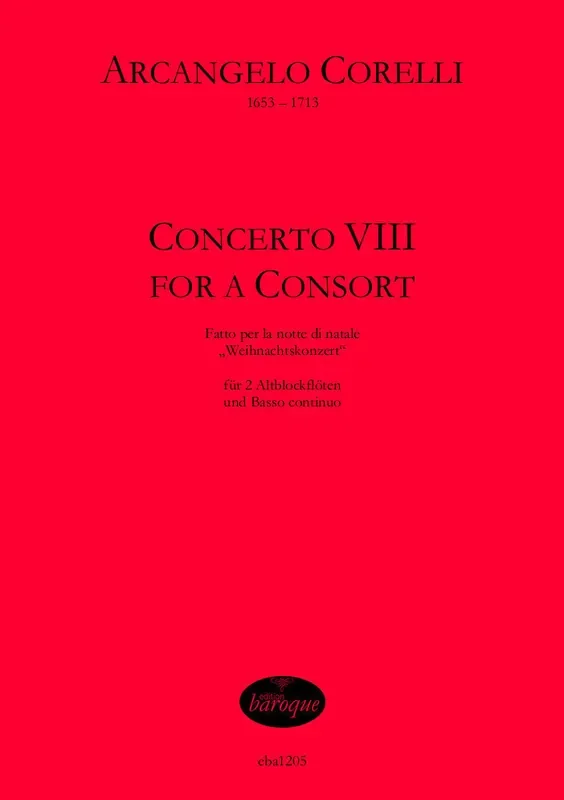 Corelli Concerto VIII arranged for 2 Treble Recorders and Basso Continuo