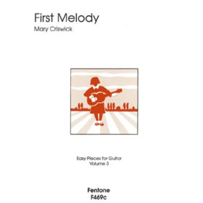 Criswick, Mary – First Melody – Volume 3
