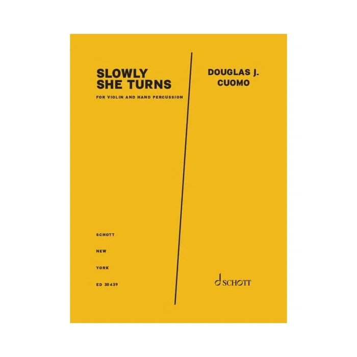 Cuomo, Douglas J. – Slowly She Turns