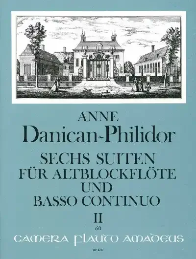 Danican-Philidor 6 Suites for Treble Recorder and Basso Continuo, Vol. 2