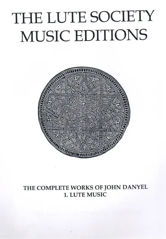 Danyel The Complete Works Vol. 1 – Lute Music