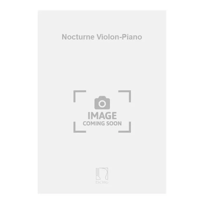 Debussy, Claude – Nocturne Violon-Piano