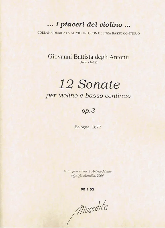 degli Antonii 12 Sonatas for Violin and Basso Continuo, Op. 3
