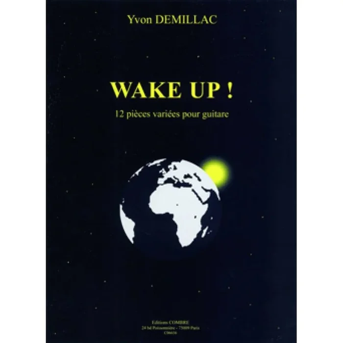 Demillac, Yvon – Wake up ! (12 pièces variées)
