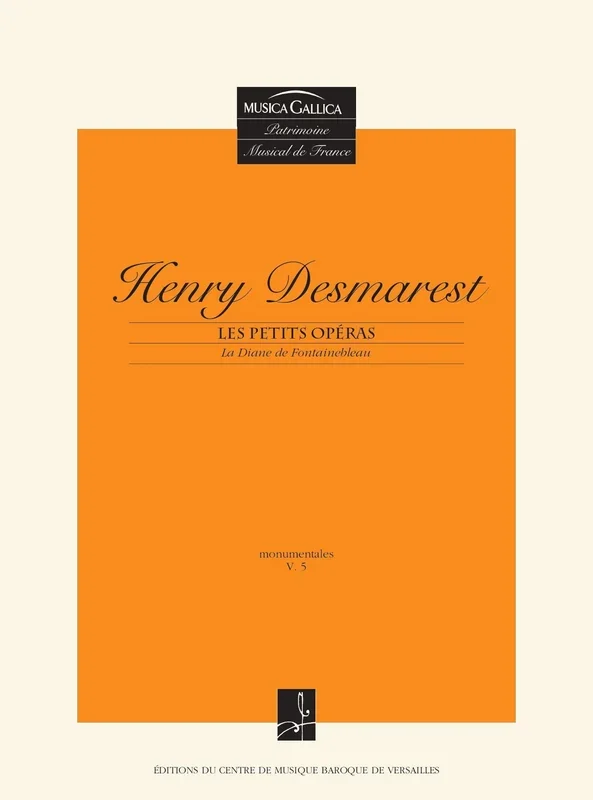 Desmarest: Les Petits opéras