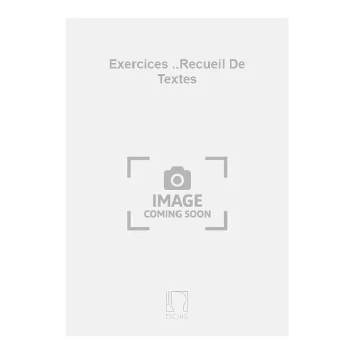 Desportes, Yvonne – Exercices ..Recueil De Textes