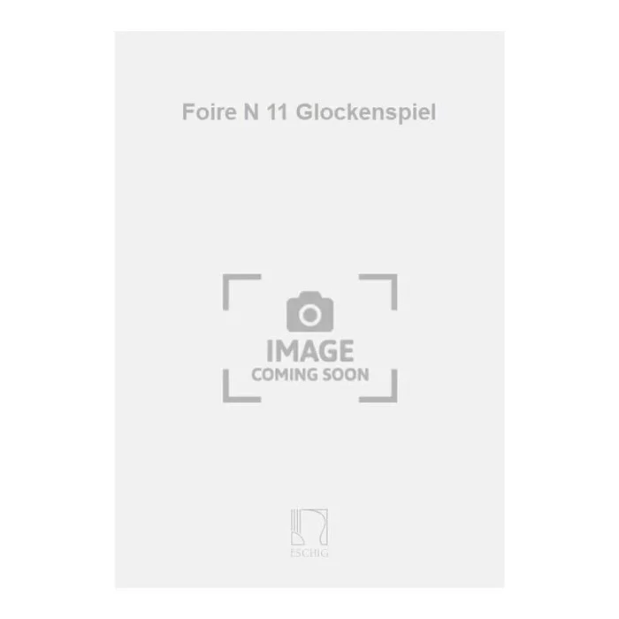 Desportes, Yvonne – Foire N 11 Glockenspiel