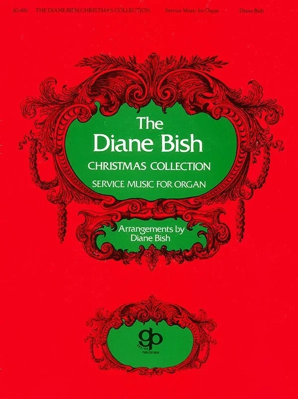 Diane Bish Christmas Collection For Organ (Softcover Book)