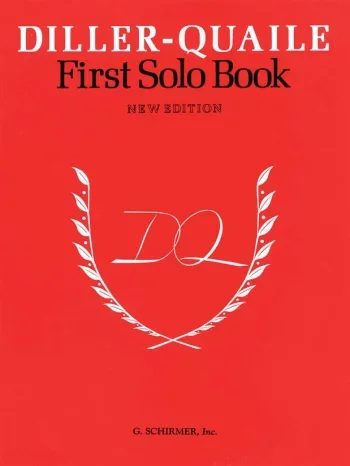 Diller & Quaile : First Solo Book: Piano