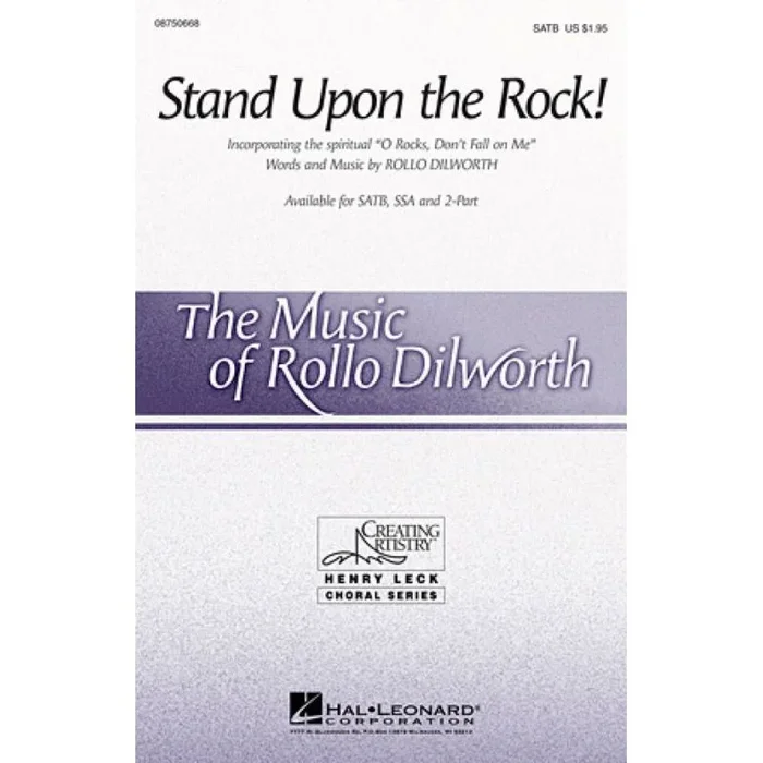 Dilworth, Rollo – Stand Upon the Rock!