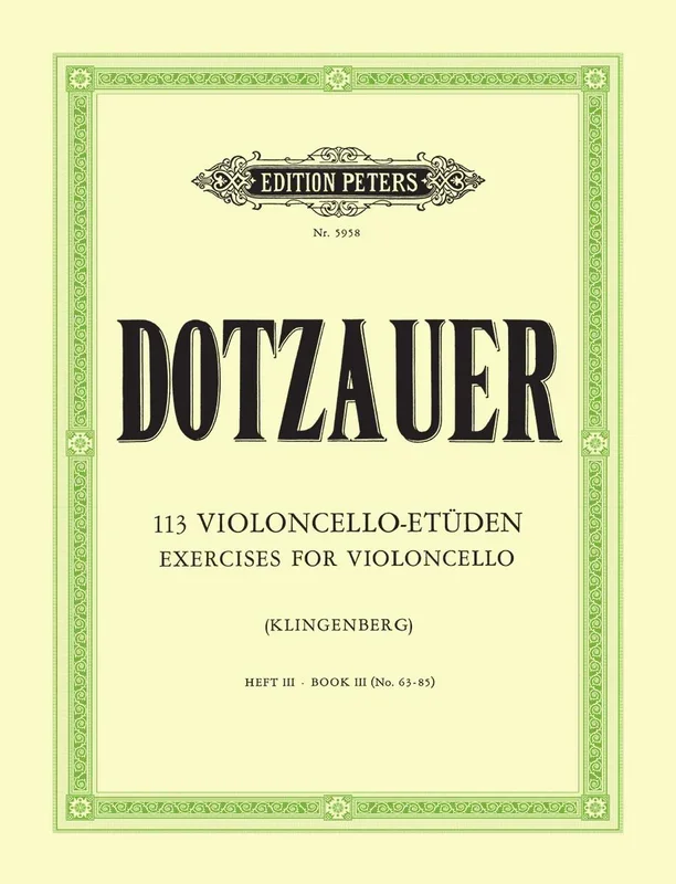Dotzauer: 113 Cello Exercises – Volume 3 (Nos. 63-85)